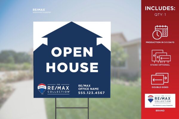 Re/Max Directional Sign | Trc | Open House | 24X24