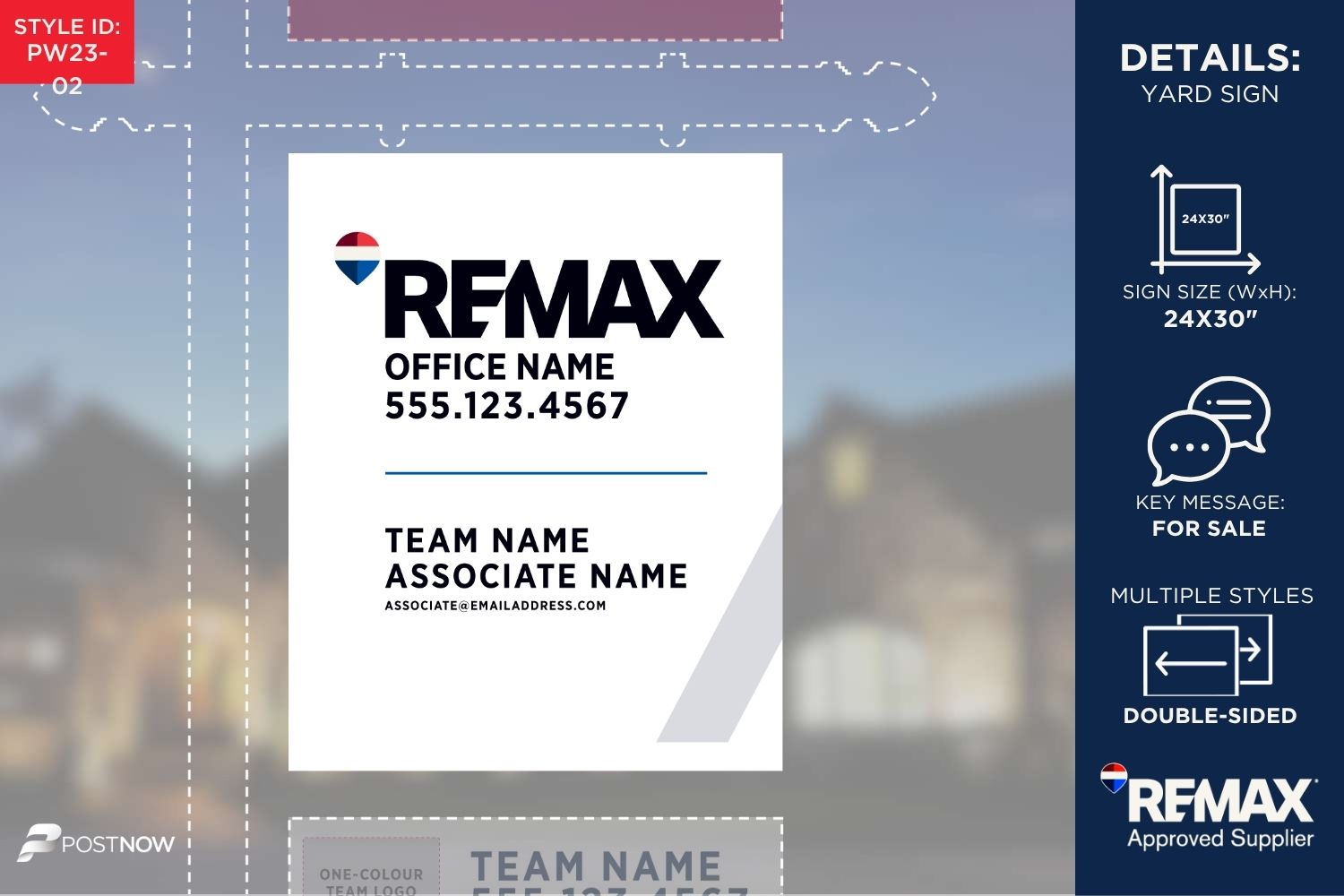 Remax 2025 For Sale Yard Sign, 24X30 Vertical, Associate Team Logo, Missing Long White Slash Design, Pn-Pw23-02.