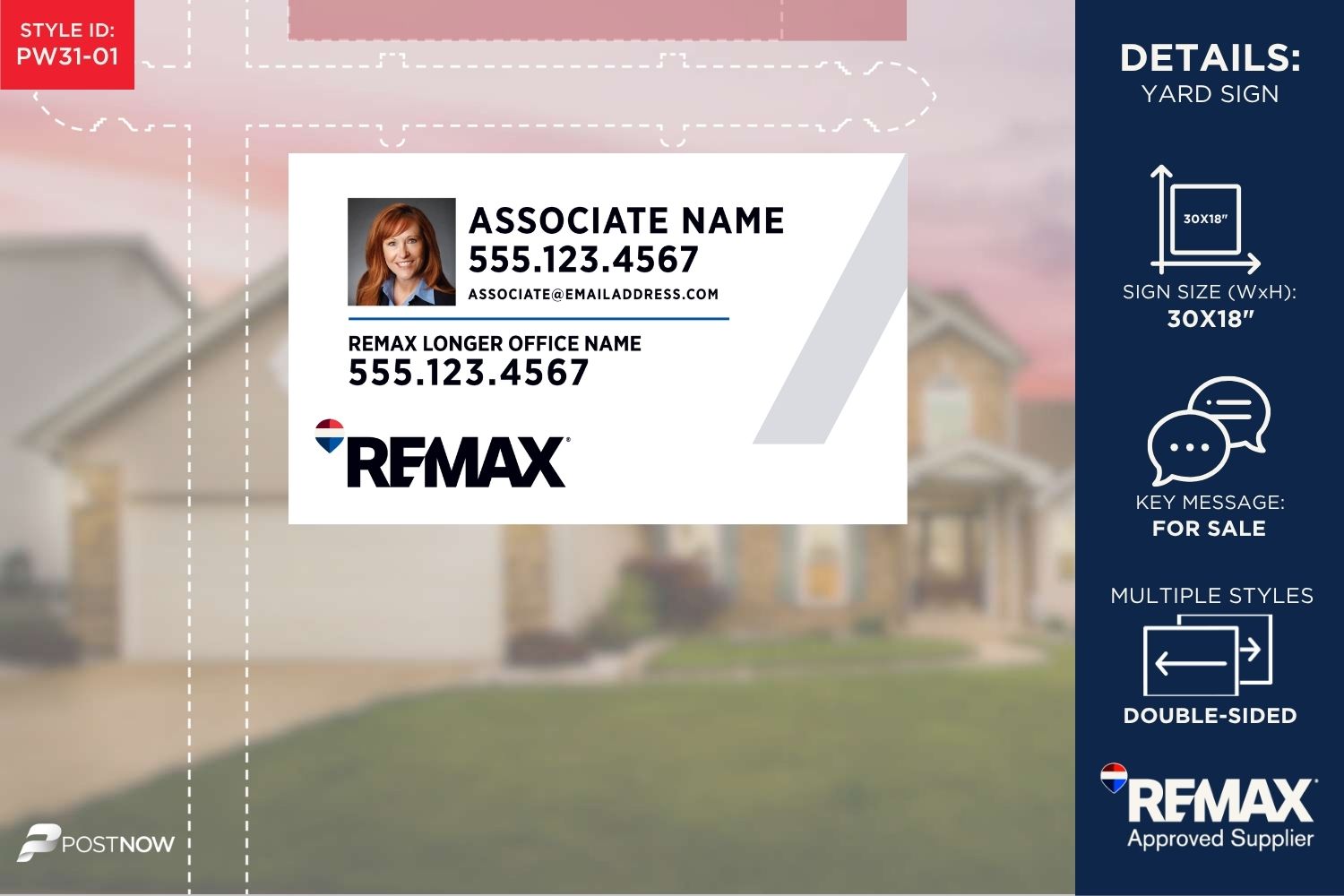 Remax 2025 For Sale Yard Sign, 30X18 Horizontal, Featuring Agent Photo, Longer Office Name, And White Slash Design.
