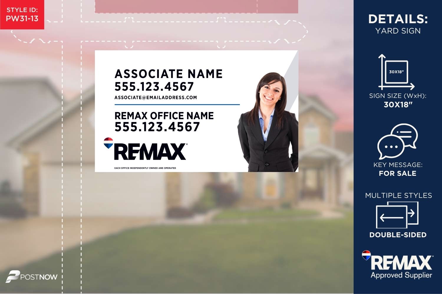 Remax 2025 For Sale Yard Sign, 30X18 Horizontal With Clipped Agent Photo And White Slash Design.