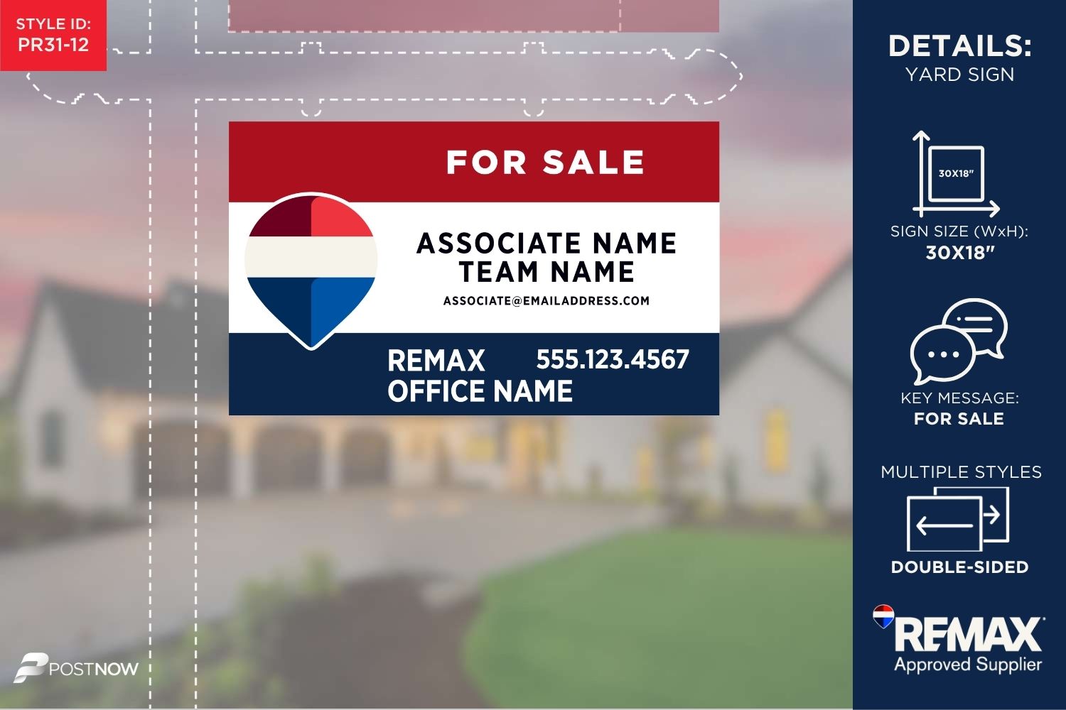 Remax 2025 For Sale Yard Sign, 30X18 Horizontal, Rwb Design For Office Brokerage With Associate Team Name.