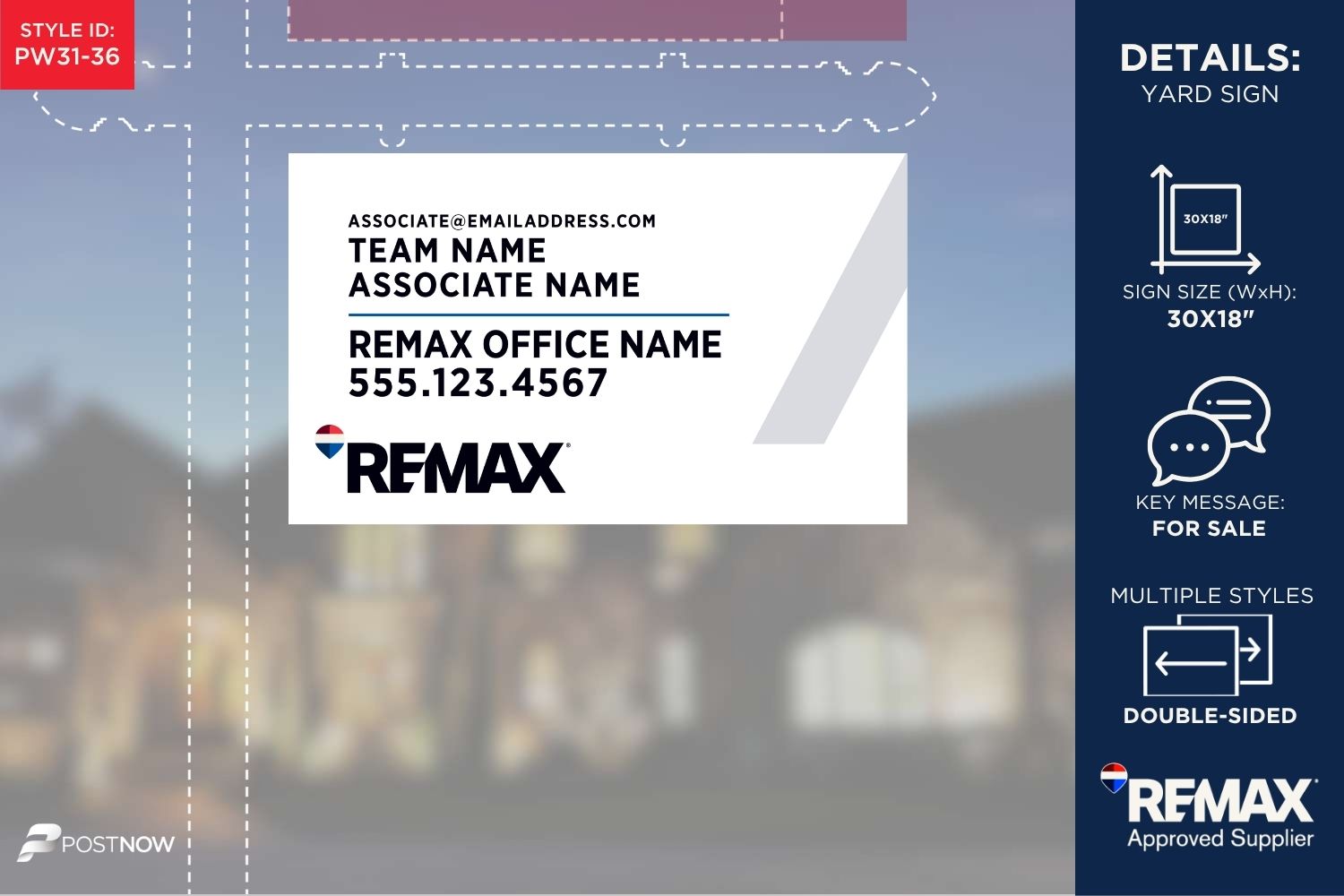 Remax 2025 For Sale Yard Sign, 30X18 Horizontal, Featuring Office Prominent And Associate Team Name, In Alberta White Slash Desi Style.