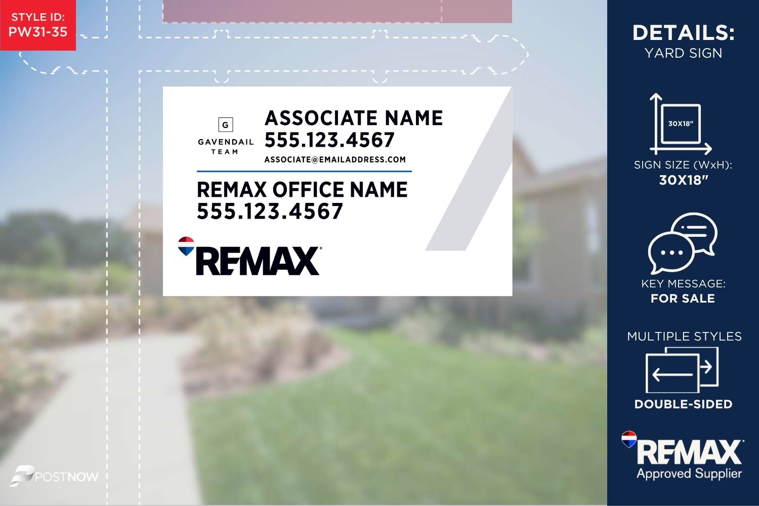 Remax For Sale Yard Sign, 30X18 Horizontal, White Slash Design With Office And Associate Team Logo.